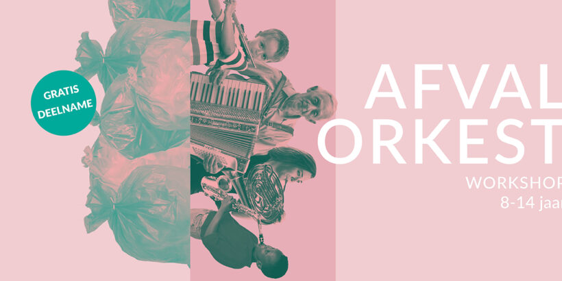 WORKSHOP AFVALORKEST DE MIXERIJ
